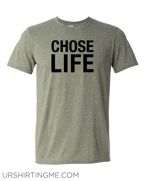 Chose Life